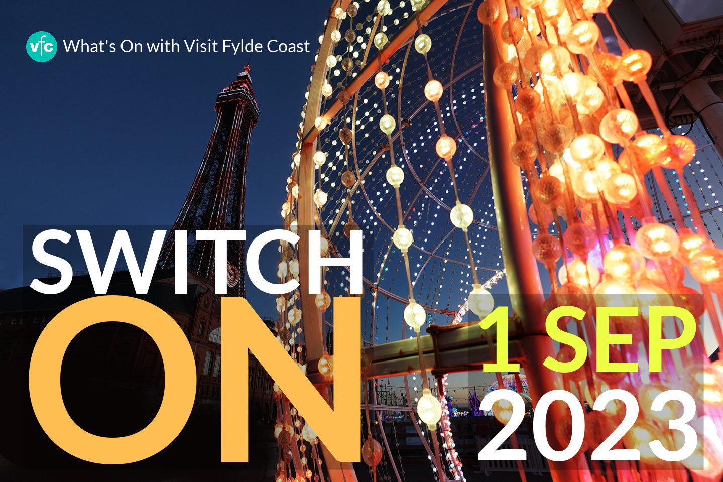 Blackpool Illuminations Switch On 2023